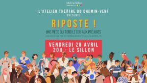 Riposte - atelier théâtre du chemin-vert